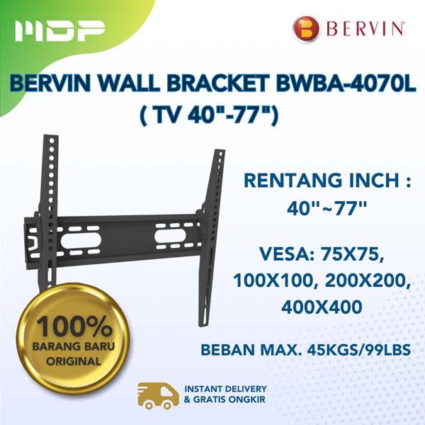 BERVIN WALL BRACKET BWBA-4070L ( TV 40"-77")