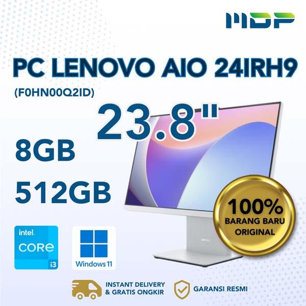 PC LENOVO AIO 24IRH9 (F0HN00Q2ID CLOUD GREY : INTEL CI3-1315U,8GB DDR5,512GB SSD NVME,23.8"FHD,WIN 11 HOME
