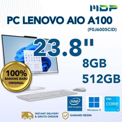 PC LENOVO AIO A100 (F0J6005CID) : INTEL CORE I3-N305,8GB,512GB SSD,23.8",WIN 11