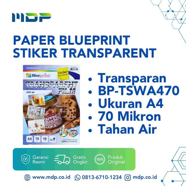 PAPER BLUEPRINT STIKER TRANSPARENT WATER RESISTANT A4 70UM (BP-TSWA470)