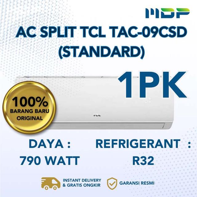 AC SPLIT TCL 1PK TAC-09CSD (INCL : HA1728)