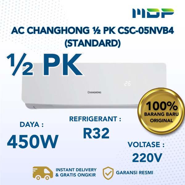 AC SPLIT CHANGHONG 1/2 PK CSC-05NVB4 (STANDARD)(INCLUDE:HA2403)
