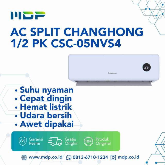 AC SPLIT CHANGHONG 1/2 PK CSC-05NVS4 (STANDART) (INCL:HA2433)