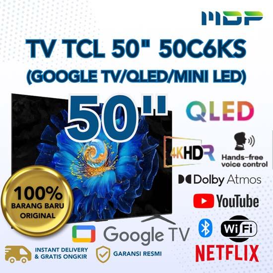 LED TV TCL 50" 50C6KS (MINI LED)