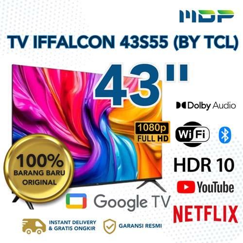 LED TV TCL 43" 43S55 (GOOGLE TV/FULL HD) 
