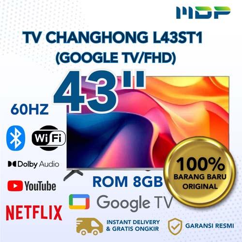 LED TV CHANGHONG 43" L43ST1 (GOOGLE TV/FHD) 