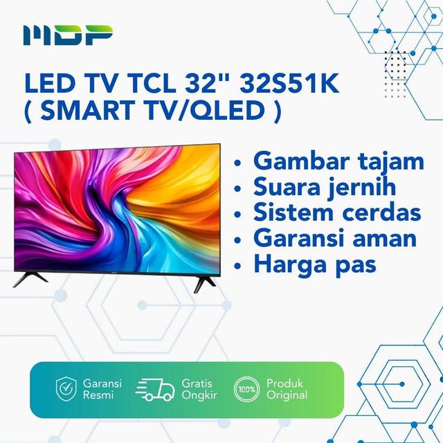 LED TV TCL 32" 32S51K ( SMART TV/QLED )