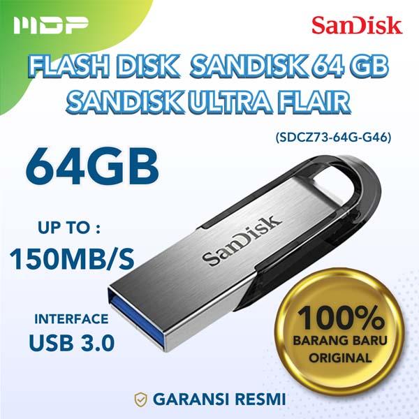 MEMORY CARD FLASH DISK 64 GB SANDISK ULTRA FLAIR 3.0 (SDCZ73-64G-G46)