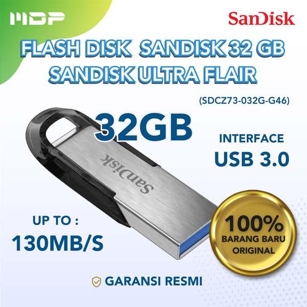 MEMORY CARD FLASH DISK 32 GB SANDISK ULTRA FLAIR 3.0 (SDCZ73-032G-G46)