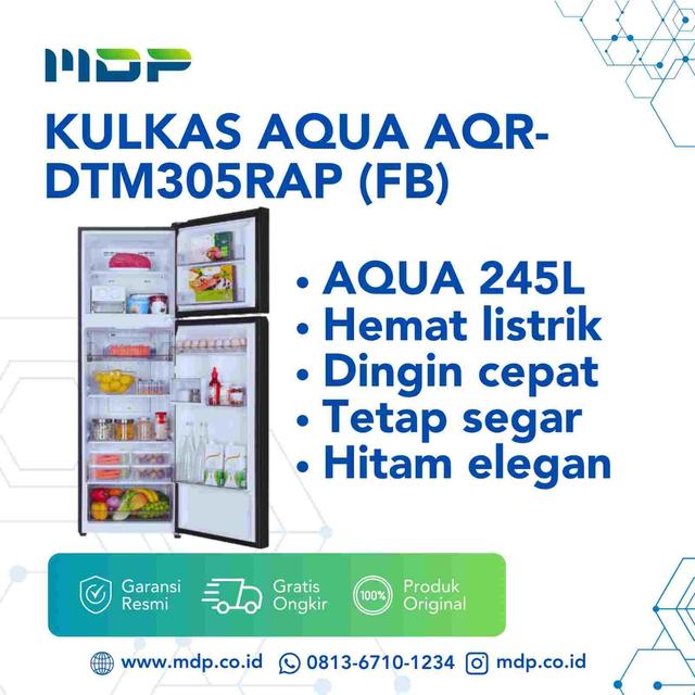 KULKAS AQUA AQR-DTM305RAP (FB) ( 2 DOORS/245L) TWIN INVERTER