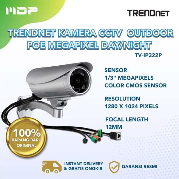 TRENDNET KAMERA CCTV SECURVIEW OUTDOOR POE MEGAPIXEL DAY/NIGHT (TV-IP322P)