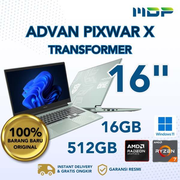 NOTEBOOK ADVAN PIXWAR TRANSFORMER : AMD RYZEN 7-6800H,16GB DDR5,512GB SSD MVME,AMD RADEON 680M,16" FHD IPS,WINDOWS 11 HOME,1Y WARRANT(NO TAS)