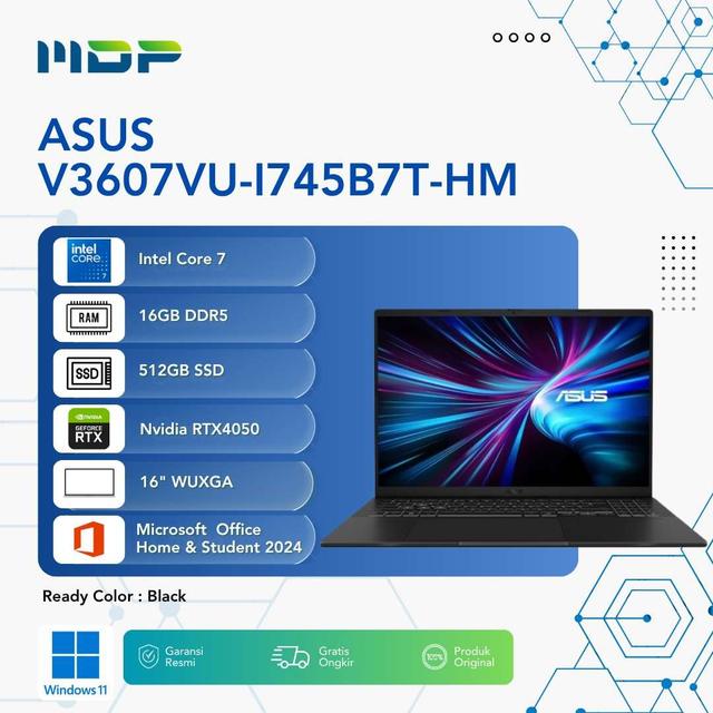 NOTEBOOK ASUS V3607VU-I745B7T-HM (BLACK) : INTEL CORE 7-240H,16GB,512GB SSD,RTX4050 V4G,144HZ,WIN 11 +OHS+M365