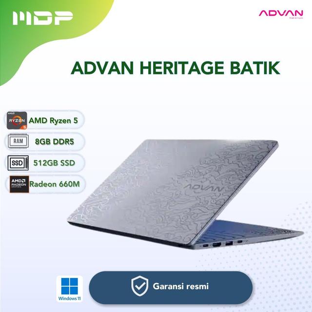 NOTEBOOK ADVAN HERITAGE BATIK : AMD R5-7535HS,8GB,512GB SSD,AMD RADEON GRAPHICS 660M,14" 16:10 WUXGA DISPLAY,BATTERY 5200MAH,WIN 11 (NO TAS)