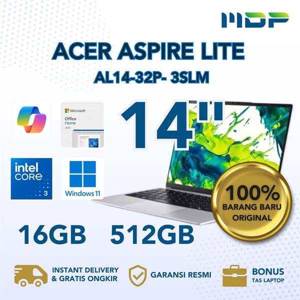 NOTEBOOK ACER ASPIRE LITE AL14-32P-3SLM ( SILVER ) INTEL CORE 3-N355,16GB DDR5  ,512GB SSD,14", WUXGA IPS WINDOWS 11+OHS 2024 WITH COPILOT KEY +FREE M356 BASIC 1Y (BACKPACK)