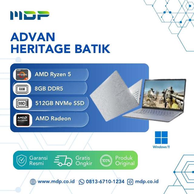NOTEBOOK ADVAN HERITAGE BATIK : AMD R5-7535HS,8GB,256GB SSD,AMD RADEON GRAPHICS 660M,14" 16:10 WUXGA DISPLAY,BATTERY 5200MAH,WIN 11 (NO TAS)