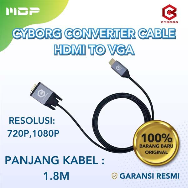 KABEL HDMI TO VGA (HDTV TO VGA) 1,8M NON AUDIO CYBORG 