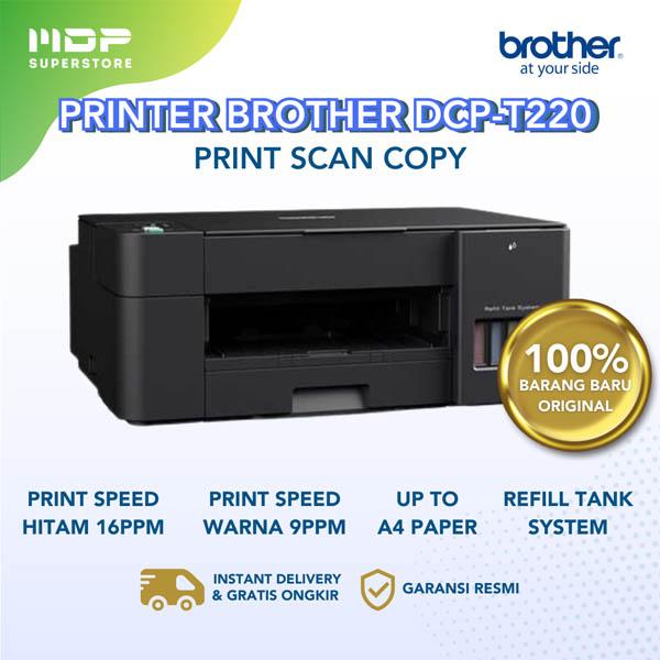 PRINTER BROTHER DCP-T220 PRINT SCAN COPY 