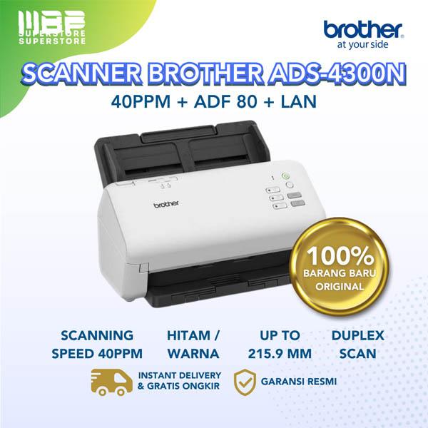 SCANNER BROTHER ADS-4300N : 40PPM + ADF 80 + LAN 